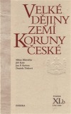 Velké dějiny zemí Koruny české. Svazek XI.b, 1792–1860