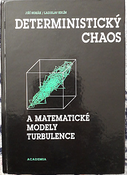 Deterministický chaos a matematické modely turbulence