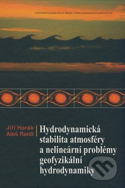 Hydrodynamická stabilita atmosféry a nelineární problémy geofyzikální hydrodynamiky obálka knihy