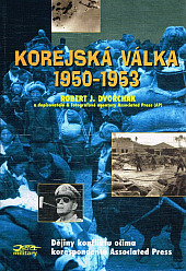Korejská válka 1950-1953 : Dějiny konfliktu očima korespondentů Associated Press