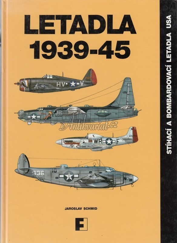 Letadla 1939–45: Stíhací a bombardovací letadla USA