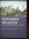 Fenomén muzeum v 19. a první polovině 20. století