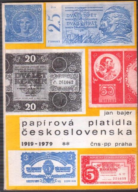 Papírová platidla na území Československa, České republiky a Slovenské republiky 1919 - 1979