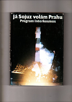 Já Sojuz volám Prahu