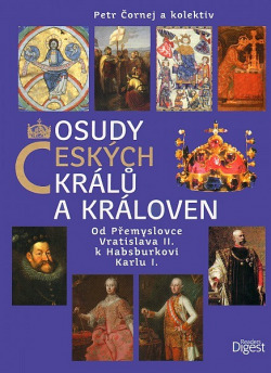 Osudy českých králů a královen