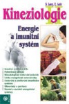 Kineziologie II. Energie a imunitní systém