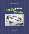 Originální šperky z FIMA