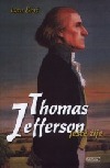 Thomas Jefferson ještě žije