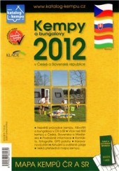 Kempy a bungalovy 2012 v České a Slovenské republice