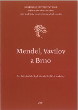 Mendel, Vavilov a Brno