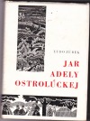 Jar Adely Ostrolúckej