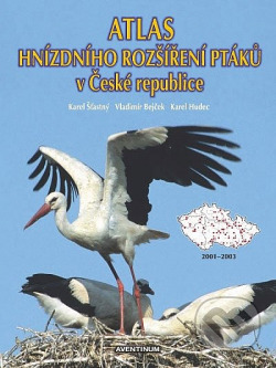Atlas hnízdního rozšíření ptáků v České republice : 2001-2003