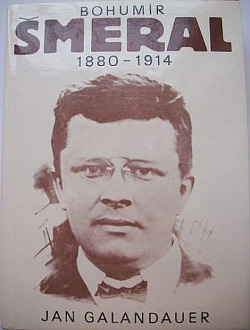 Bohumír Šmeral 1880 - 1914