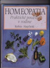 Homeopatia, Praktické použitie v rodine