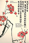Kchung Šang-Ženův vějíř s broskvovými květy (Kapitoly ke studiu mingského dramatu)