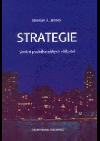 Strategie - Umění podnikatelských vítězství