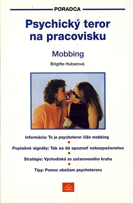 Psychický teror na pracovisku - mobbing