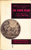 Po stopě dějin (Češi a Slováci v letech 1848-1938)
