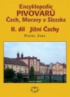 Encyklopedie pivovarů Čech, Moravy a Slezska - II. díl - Jižní Čechy