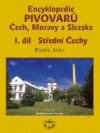 Encyklopedie pivovarů Čech, Moravy a Slezska - I. díl - Střední Čechy