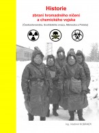 Historie zbraní hromadného ničení a chemického vojska