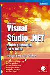 Microsoft Visual Studio .NET - praktické programování krok za krokem