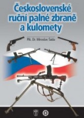 Československé ruční palné zbraně a kulomety obálka knihy