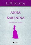 L. N. Tolstoj – Anna Karenina