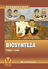Biosyntéza: Výbor z textů