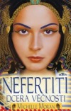 Nefertiti - dcera věčnosti