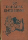 50 pohádek bratří Grimmů
