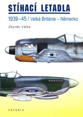 Stíhací letadla 1939-45 / Velká Británie - Německo