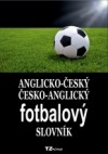 Anglicko-český, česko-anglický fotbalový slovník