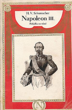 Napoleon III. Pohádka na trůně obálka knihy