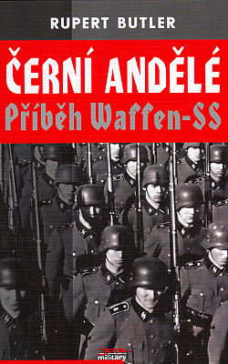 Černí andělé - Příběh Waffen-SS