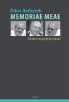 Memoriae Meae: Životní vzpomínky lékaře