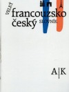 Velký francouzsko-český slovník A-K