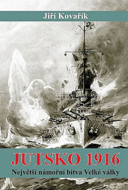 Jutsko 1916: Největší námořní bitva Velké války
