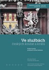 Ve službách českých knížat a králů