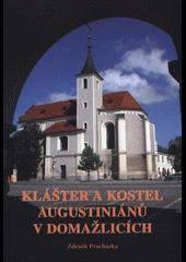 Klášter a kostel augustiniánů v Domažlicích