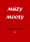 Múzy Moosy