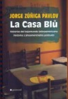 La Casa Blů. Historky z jihoamerického podsvětí