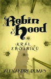 Robin Hood: Král zbojníku