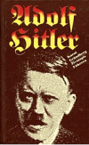 Adolf Hitler - životopis Führera
