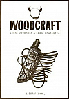 Woodcraft: Lesní moudrost a Lesní bratrstvo