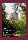Čína, země starých mistrů