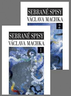 Sebrané spisy Václava Machka I.