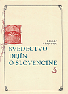 Svedectvo dejín o slovenčine