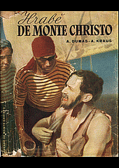 Hrabě De Monte Christo (s filmovými fotografiemi)