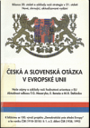 Česká a Slovenská otázka v Evropské unii